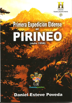 Primera Expedición Eldense al Pirineo (julio 1958)